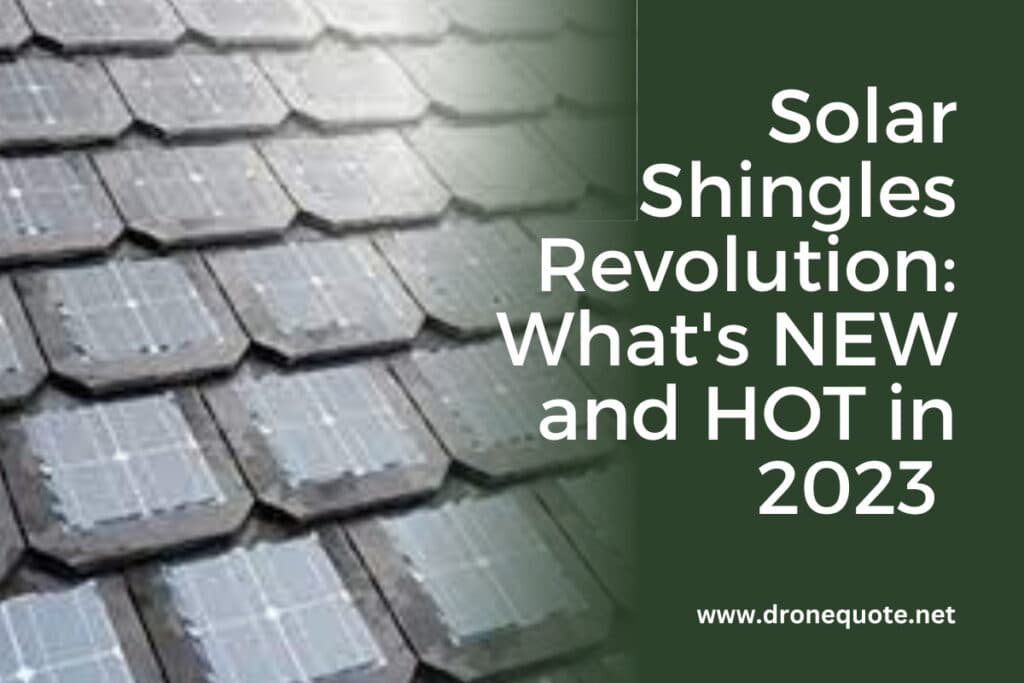 Solar Shingles Revolution: What's NEW and HOT in 2023 | DroneQuote