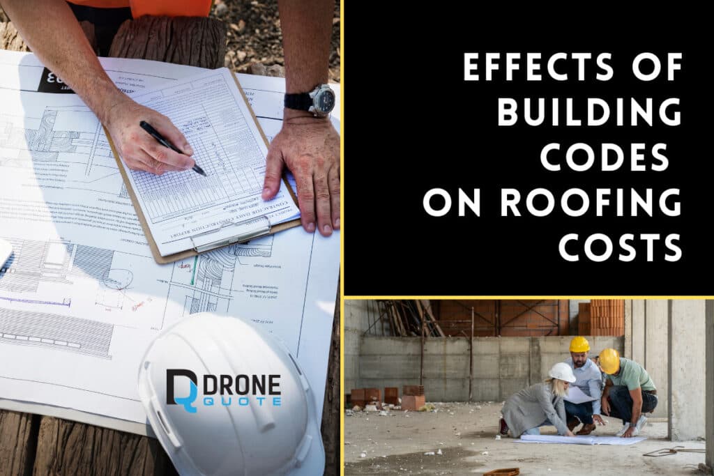 Save Big Bucks! How Building Regulations Impact the Price of Your New Rooftop! | DroneQuote