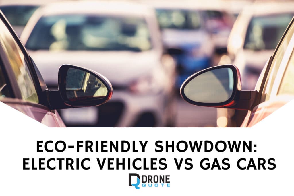 Eco-Friendly Showdown: Electric Vehicles vs Gas Cars | DroneQuote