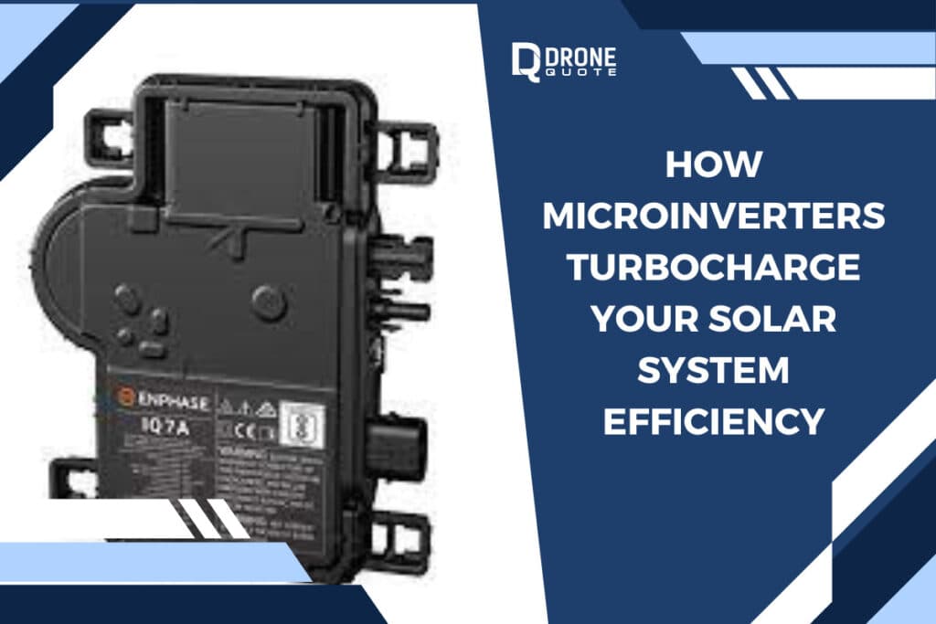 Discover How Solar Micro inverters Turbocharge Your Solar System Efficiency | DroneQuote