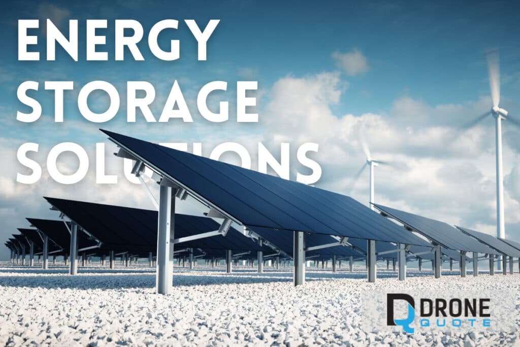 Stop Missing Out on This Life-Changing Method to Determine if an Energy Storage Solution is Right for You | DroneQuote