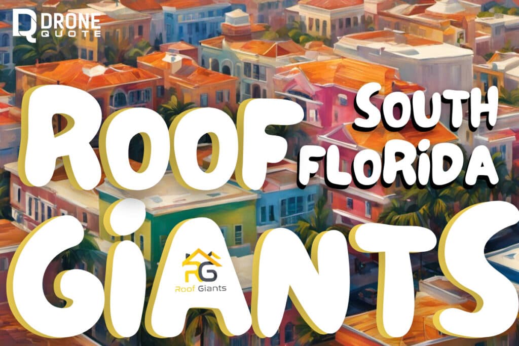 Unveiling Roof Giants in South Florida: A Must-See Analysis! | DroneQuote